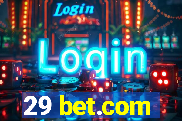 29 bet.com